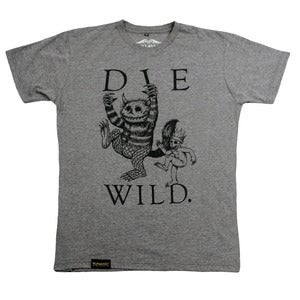 Image of Die Wild - gray tee