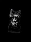 Image of Tattoos & Gin Make Me Sin  Racer Back Tank