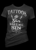 Image of Tattoos & Gin Make Me Sin  T-Shirt