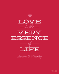 Image of Love is the Very Essence of Life - Printable PDF