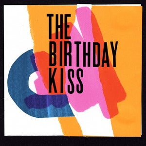 Image of DPR 005 // The Birthday Kiss - Can You Keep A Secret? 7"