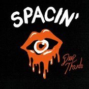 Image of SPACIN' "Deep Thuds" LP