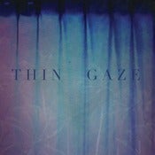 Image of Thin Gaze - 7"