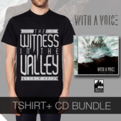 Image of WIth A Voice "The Witness In The Valley" Preorder Package #1