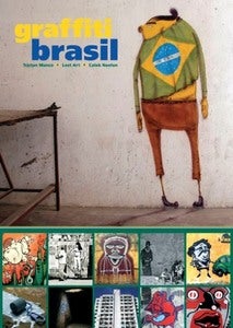 Image of Graffiti Brasil  (Street Graphics / Street Art) - Tristan Manco