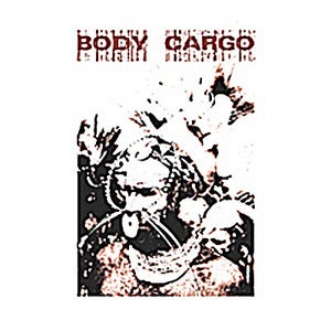 Image of Body Cargo — Flesh Waste/Recycling (7")