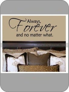 Image of Always, forever and no matter what