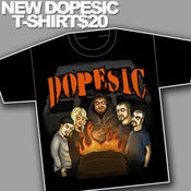 Image of Dopesic T-Shirt