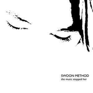 Image of Swoon Method - The Music Stopped Her [CD]