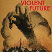 Image of Violent Future - S/T 7"