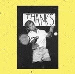 Image of Thanks - Demos CD or Tape
