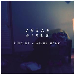 Image of Vinyl/LP - Find Me A Drink Home