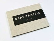 Image of Dead Traffic - Kim Thue