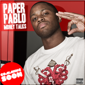 Image of Paper Pablo - Money Talks