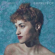 Image of TR016 - Empress Of - Systems EP