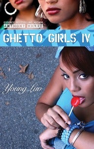 Image of Ghetto Girls IV: Young Luv