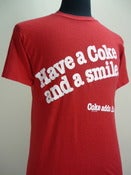 Image of Have a Coke and a smile. T shirt