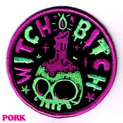 Image of WITCH BITCH PATCH