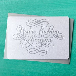 Image of You're Fucking Awesome card