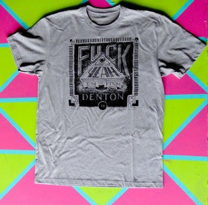 Image of F**k Yeah I'm from Denton
