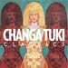 Image of JESS & CRABBE's BAZZERK present CHANGA TUKI CLASSICS (LP/CD)