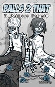 Image of Balls 2 That Book Four: A Dateless Bargain