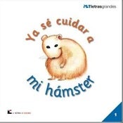 Image of Ya sé cuidar a mi hámster
