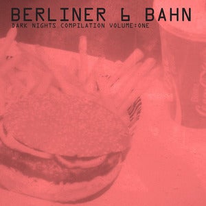 Image of Berliner 6 Bahn — Dark Nights Compilation Volume: One (LP+CDr, Dödsdans)