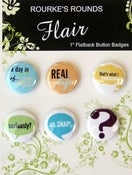 Image of Life Words Flair - 6 x 1" Flatback Badges / Buttons - Rourke's Rounds