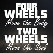 Image of Two Wheels Move The Soul