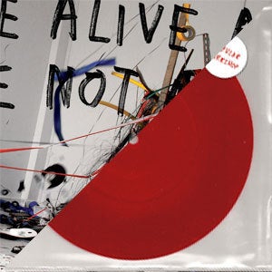 Image of Popular Workshop - We're Alive And We're Not Alone CD & Reptilians 7"