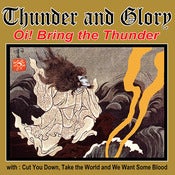Image of THUNDER AND GLORY - Oi! Bring the Thunder 7"EP