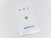 Image of Pot Shots - Ryan Mungia & Jim Heimann