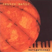 Image of Centro-matic: Navigational / CD + MP3 Download