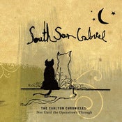 Image of South San Gabriel: The Carlton Chronicles CD + MP3 Download