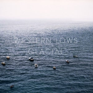 Image of Western Lows - Glacial CD