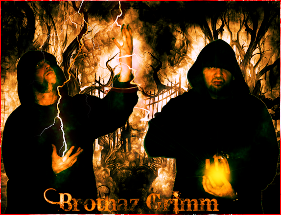 Brothaz Grimm